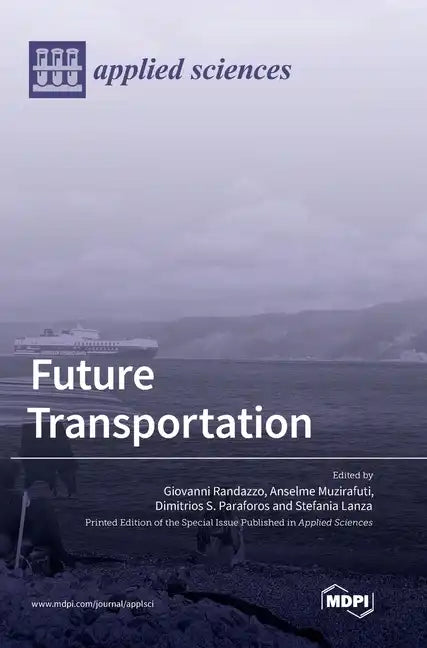 Future Transportation - Hardcover
