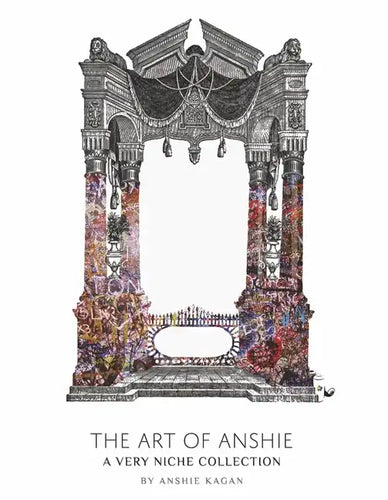 The Art of Anshie: A Very Niche Collection - Hardcover