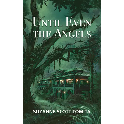 Until Even the Angels - Paperback