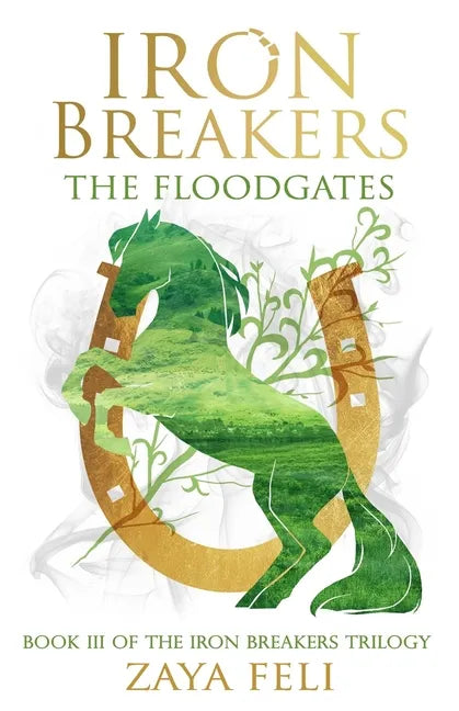Iron Breakers: The Floodgates: The Floodgates - Paperback