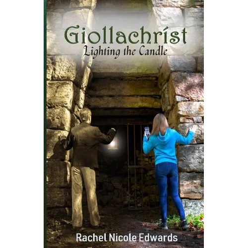 Giollachríst: Lighting the Candle - Paperback