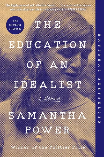 The Education of an Idealist: A Memoir - Paperback
