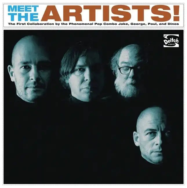 Meet the Artists: The First Collaboration by the Phenomenal Pop Combo Jake, George, Paul and Dinos - Paperback