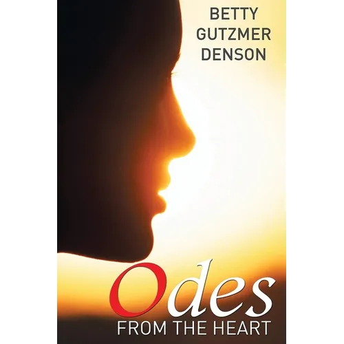 Odes from the Heart - Paperback