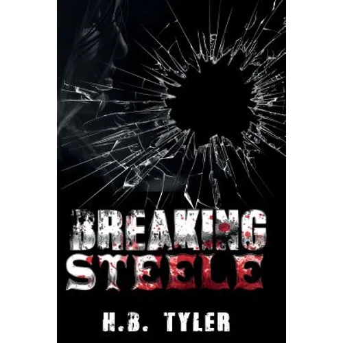 Breaking Steele - Paperback