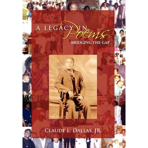 A Legacy in Poems: Bridging the Gap