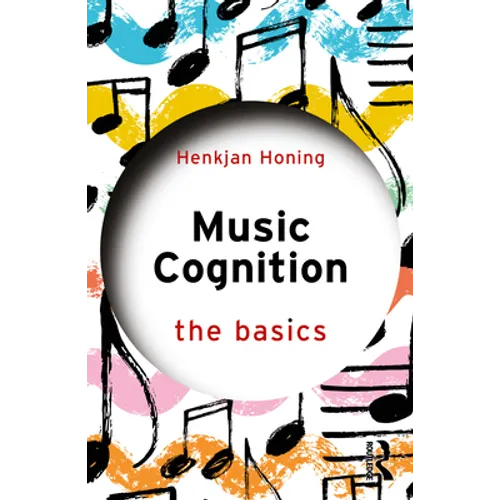 Music Cognition: The Basics - Paperback