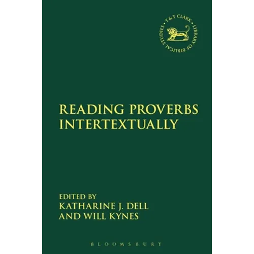 Reading Proverbs Intertextually - Paperback