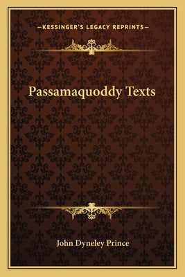 Passamaquoddy Texts - Paperback