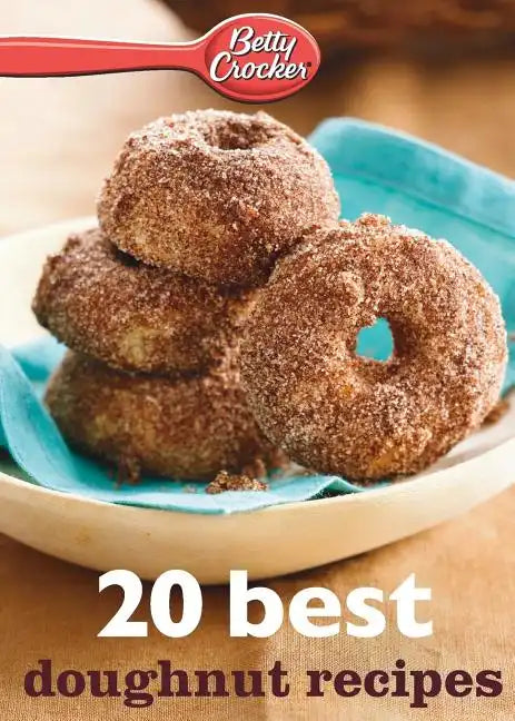 Betty Crocker 20 Best Doughnut Recipes - Paperback