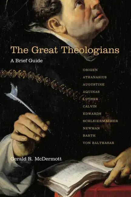 The Great Theologians: A Brief Guide - Paperback