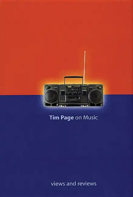 Tim Page on Music - Hardcover