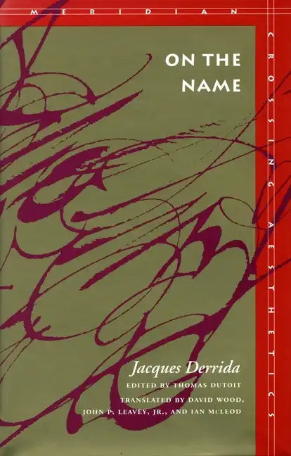 On the Name: Jacques Derrida - Paperback