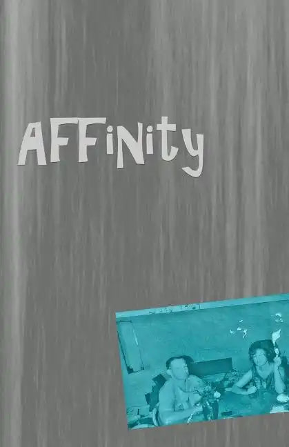 Affinity: an Anthology - Paperback