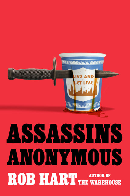 Assassins Anonymous - Hardcover