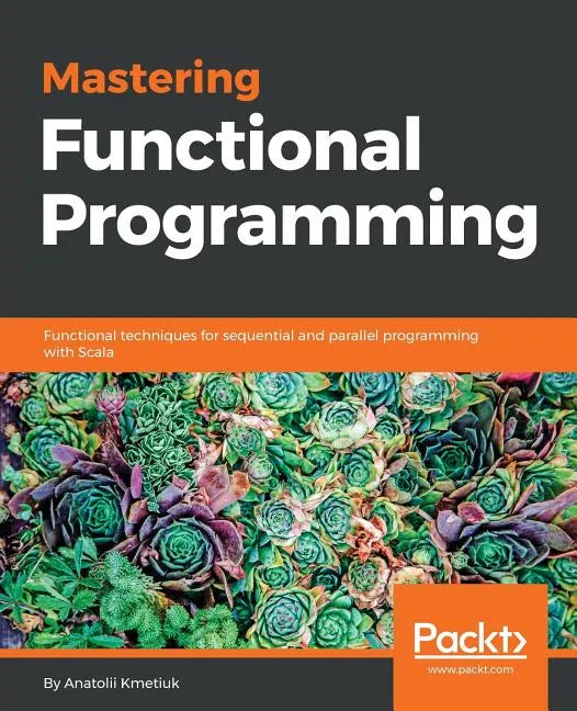 Mastering Functional Programming - Paperback