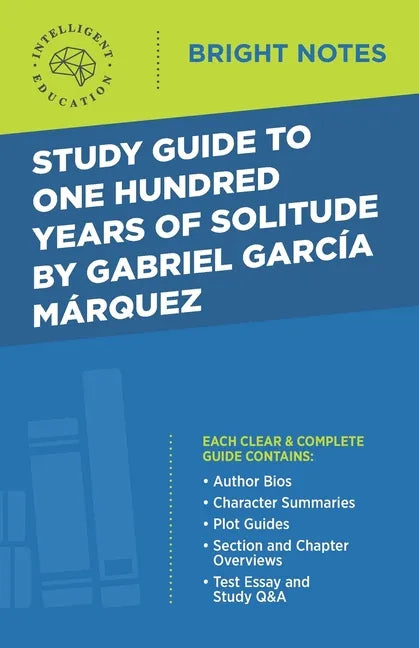 Study Guide to One Hundred Years of Solitude by Gabriel Garcia Marquez - Paperback