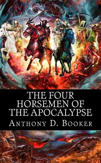The Four Horsemen of the Apocalypse - Paperback