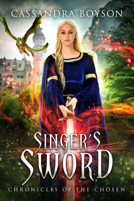 Singer's Sword: Chronicles of the Chosen - Paperback