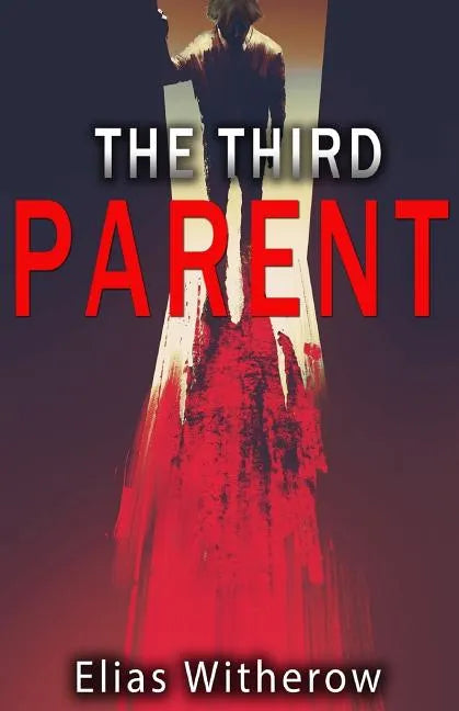 The Third Parent - Paperback
