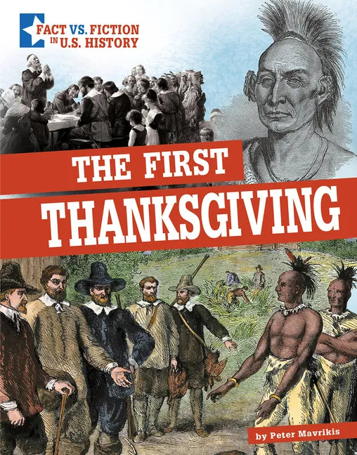 The First Thanksgiving: Separating Fact from Fiction - Paperback