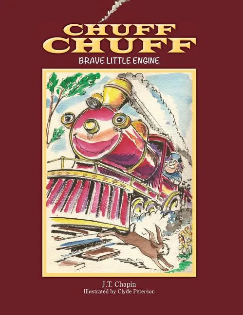 Chuff Chuff: Brave Little Engine - Hardcover