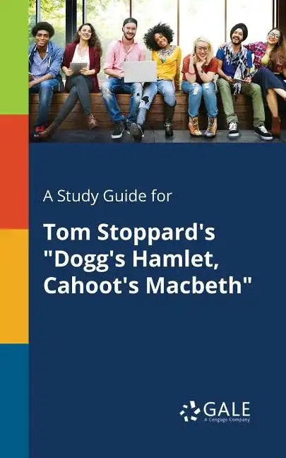 A Study Guide for Tom Stoppard's 