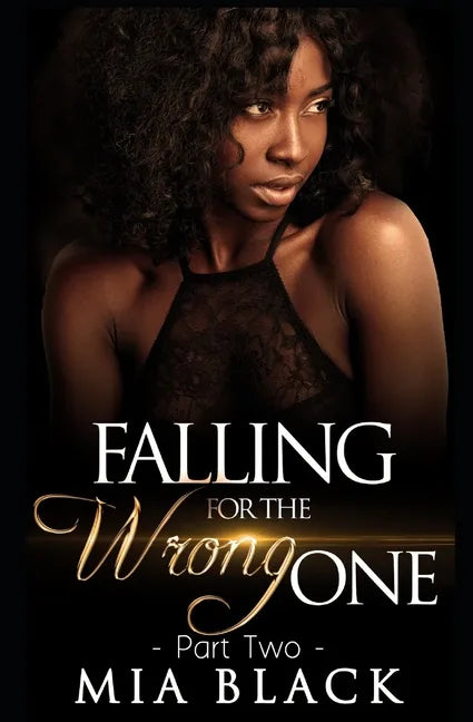 Falling For The Wrong One 2 - Paperback