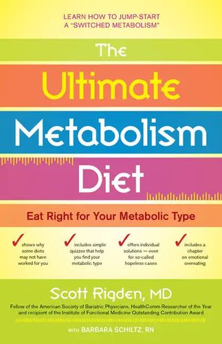 The Ultimate Metabolism Diet: Eat Right for Your Metabolic Type - Paperback