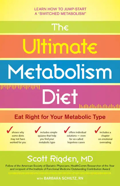 The Ultimate Metabolism Diet: Eat Right for Your Metabolic Type - Paperback