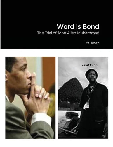 Word is Bond: The Trial of John Allen Muhammad - Paperback