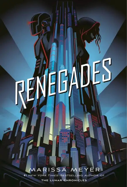 Renegades - Hardcover