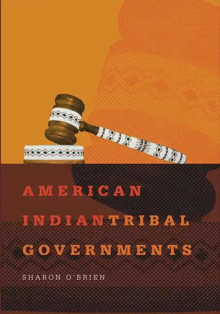 American Indian Tribal Governments - Paperback