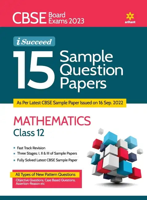 CBSE Board Exams 2023 I-Succeed 15 Sample Question Papers MATHEMATICS Class 12th - Paperback