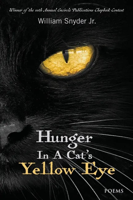 Hunger In A Cat's Yellow Eye - Paperback