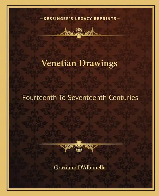 Venetian Drawings: Fourteenth to Seventeenth Centuries - Paperback