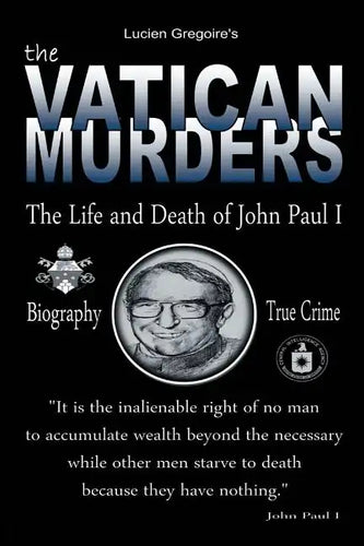 The Vatican Murders: The Life and Death of John Paul I - Paperback
