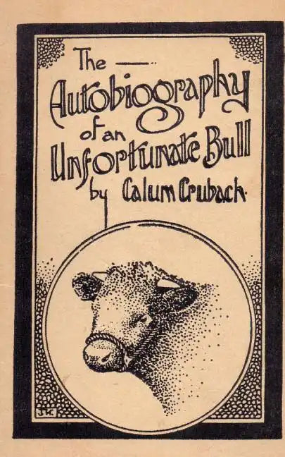 The Autobiography of an Unfortunate Bull - Paperback