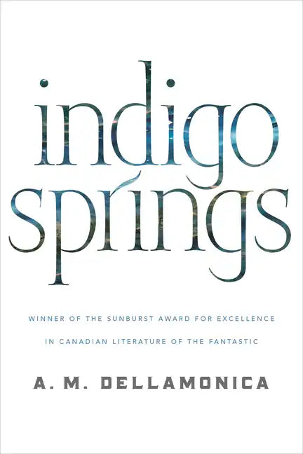 Indigo Springs - Paperback