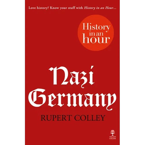 Nazi Germany: History in an Hour - Paperback