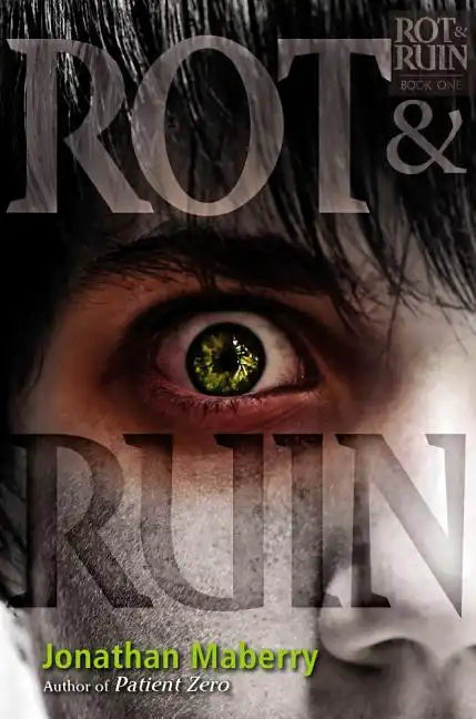Rot & Ruin - Hardcover