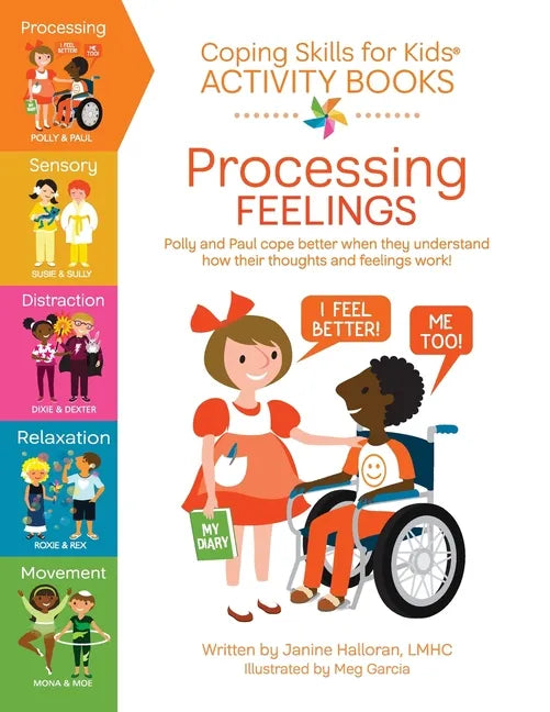 Coping Skills for Kids Activity Books: Processing Feelings - Paperback
