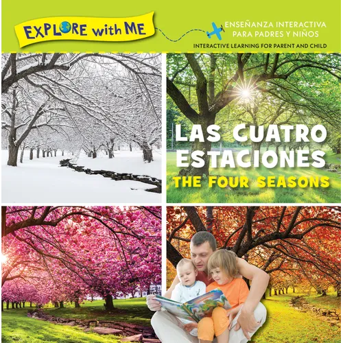 Las Cuatro Estaciones/The Four Seasons - Board Book