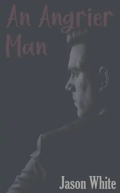 An Angrier Man - Paperback
