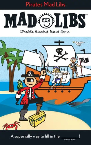 Pirates Mad Libs: World's Greatest Word Game - Paperback