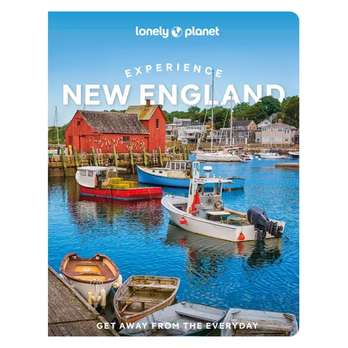 Lonely Planet Experience New England - Paperback