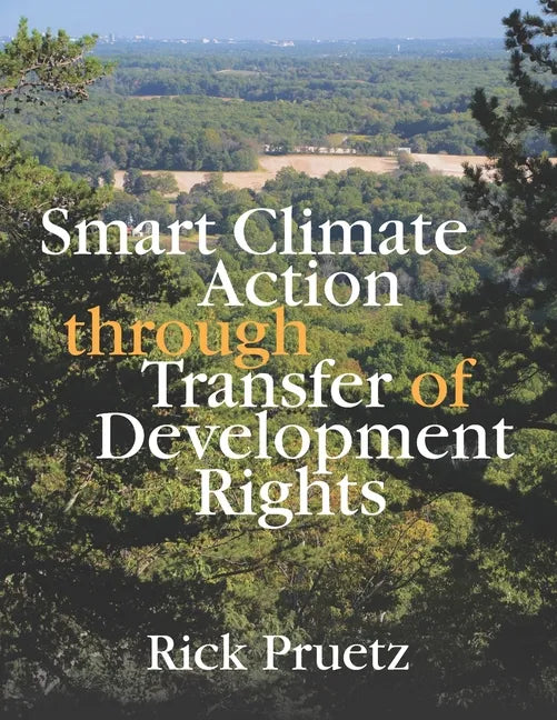 Smart Climate Action Through Transfer of Development Rights - Paperback