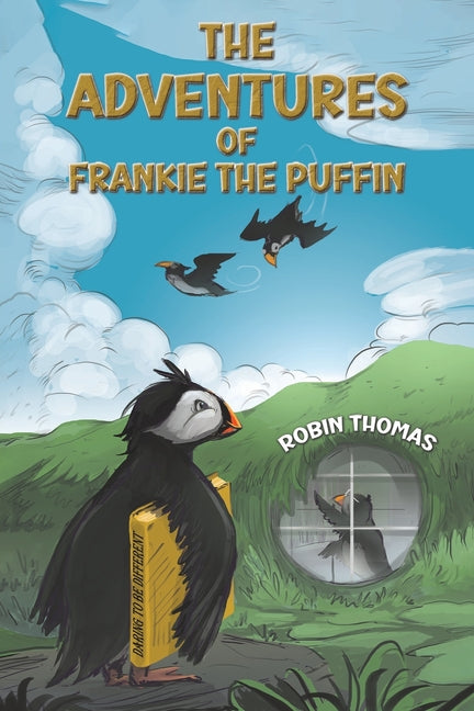 The Adventures of Frankie The Puffin - Paperback