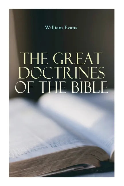 The Great Doctrines of the Bible - Paperback