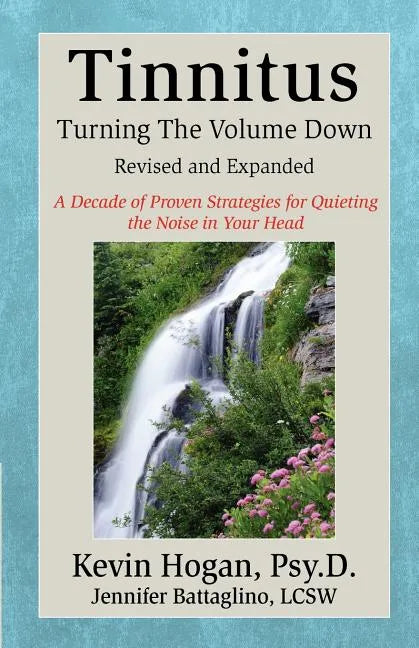Tinnitus: Turning the Volume Down - Paperback